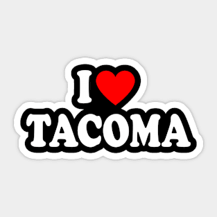 I Love Tacoma City Sticker